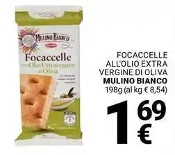 Supermercati Gulliver Focaccelle all'olio extra vergine di oliva MULINO BIANCO offerta