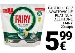 Supermercati Gulliver Pastiglie per lavastoviglie platinum all in one FAIRY offerta