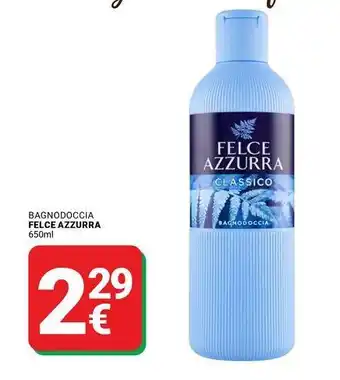 Supermercati Gulliver Bagnodoccia FELCE AZZURRA offerta