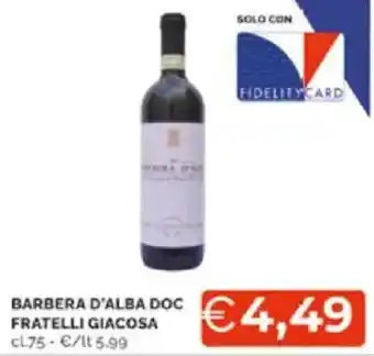 Mercatò Barbera d'alba doc fratelli giacosa offerta