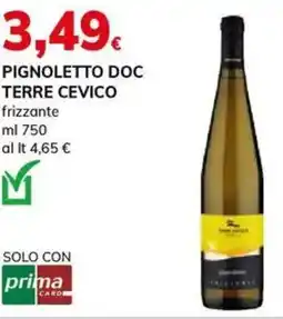 Basko Pignoletto doc terre CEVICO offerta