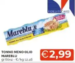 Mercatò Tonno meno olio mareblu offerta