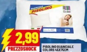 Risparmio Casa Pisolino guanciale prezzoshock colors offerta