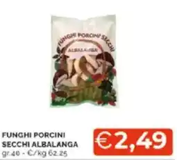 Mercatò Funghi porcini secchi albalanga offerta