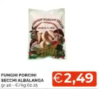 Mercatò Funghi porcini secchi albalanga offerta