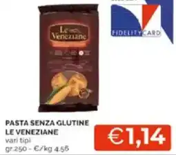 Mercatò Pasta senza glutine le veneziane offerta