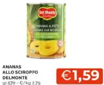 Mercatò Ananas allo sciroppo delmonte offerta