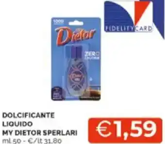 Mercatò Dolcificante liquido my dietor sperlari offerta