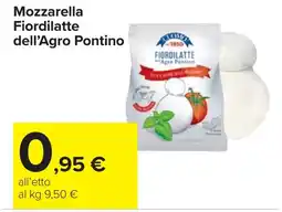 Carrefour Mozzarella Fiordilatte dell'Agro Pontino offerta