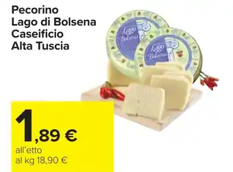 Carrefour Pecorino Lago di Bolsena Caseificio Alta Tuscia offerta