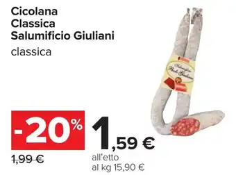 Carrefour Cicolana Classica Salumificio Giuliani offerta