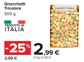 Carrefour Gnocchetti Tricolore offerta