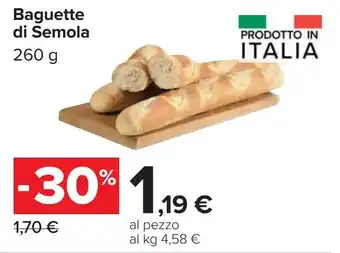 Carrefour Baguette di Semola offerta