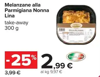 Carrefour Melanzane alla Parmigiana Nonna Lina offerta