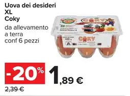 Carrefour Uova dei desideri XL Coky offerta