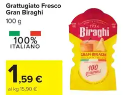 Carrefour Grattugiato Fresco Gran Biraghi offerta