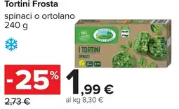 Carrefour Tortini Frosta offerta