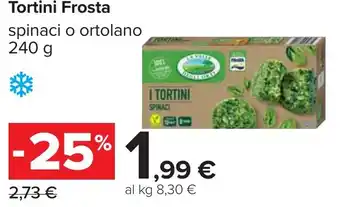 Carrefour Tortini Frosta offerta