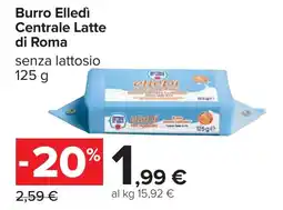 Carrefour Burro Elledì Centrale Latte di Roma offerta