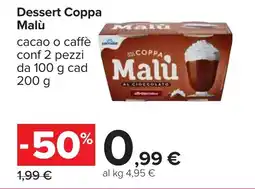 Carrefour Dessert Coppa Malù offerta