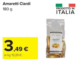 Carrefour Amaretti Ciardi offerta