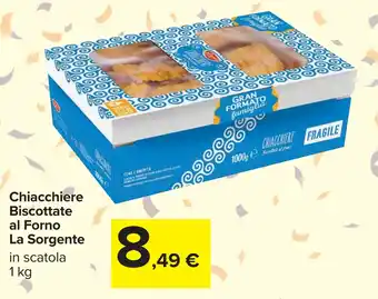 Carrefour Chiacchiere Biscottate al Forno La Sorgente offerta