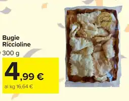 Carrefour Bugie Riccioline offerta