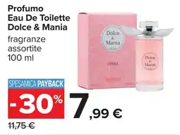 Carrefour Profumo Eau De Toilette Dolce & Mania offerta