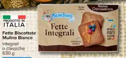 Carrefour Fette Biscottate Mulino Bianco offerta