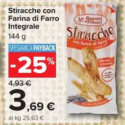 Carrefour Stiracche con Farina di Farro Integrale offerta