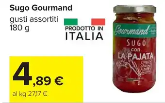 Carrefour Sugo Gourmand offerta