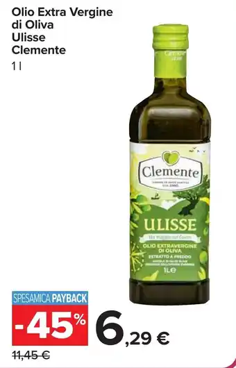 Carrefour Olio Extra Vergine di Oliva Ulisse Clemente offerta