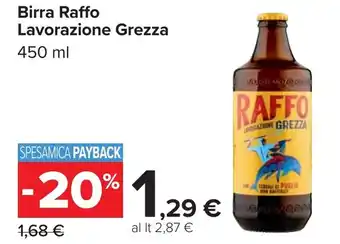 Carrefour Birra Raffo Lavorazione Grezza offerta