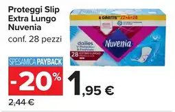 Carrefour Proteggi Slip Extra Lungo Nuvenia offerta