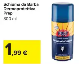 Carrefour Schiuma da Barba Dermoprotettiva Prep offerta