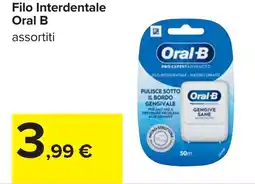 Carrefour Filo Interdentale Oral B offerta