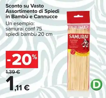 Carrefour Sconto su Vasto Assortimento di Spiedi in Bambù e Cannucce offerta