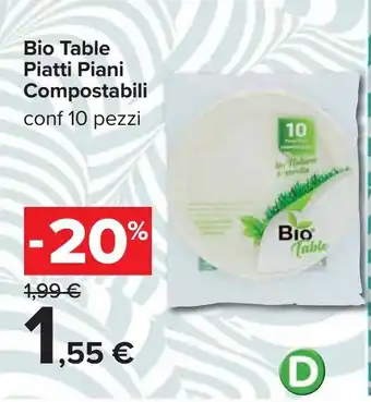 Carrefour Bio Table Piatti Piani Compostabili offerta