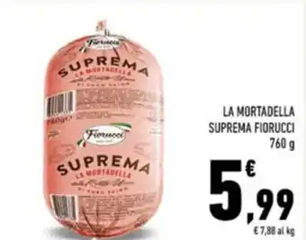 Conad La mortadella suprema FIORUCCI offerta