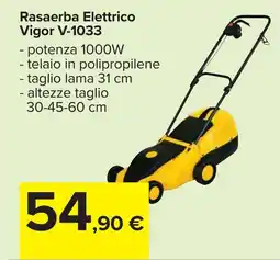 Carrefour Rasaerba Elettrico Vigor V-1033 offerta