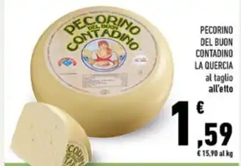 Conad Pecorino del buon contadino LA QUERCIA offerta