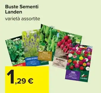 Carrefour Buste Sementi Landen offerta