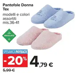 Carrefour Pantofole Donna Tex offerta