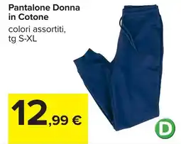 Carrefour Pantalone Donna in Cotone offerta