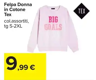 Carrefour Felpa Donna in Cotone Tex offerta