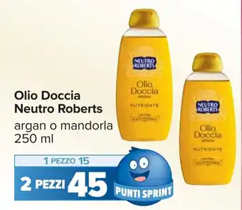 Carrefour Olio Doccia Neutro Roberts offerta