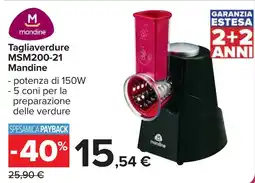 Carrefour Tagliaverdure MSM200-21 Mandine offerta