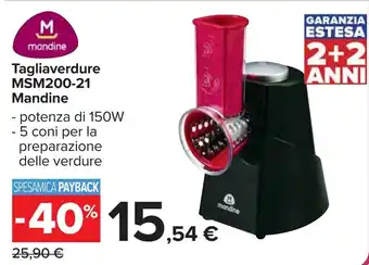 Carrefour Tagliaverdure MSM200-21 Mandine offerta