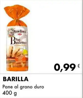 Iper Tosano BARILLA Pane al grano duro offerta