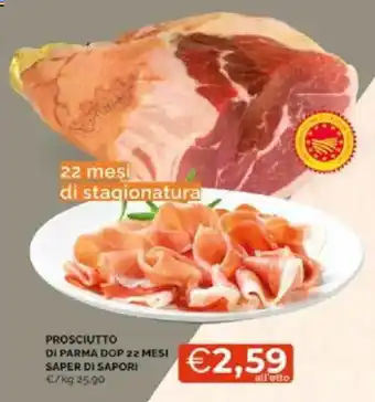 Mercatò Prosciutto di parma dop 22 mesi saper di sapori offerta